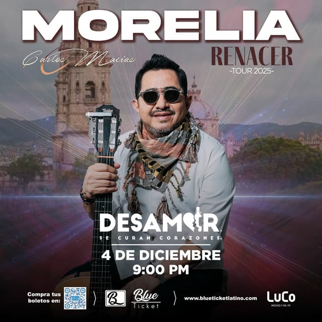 CARLOS MACIAS EN DESAMOR MORELIA