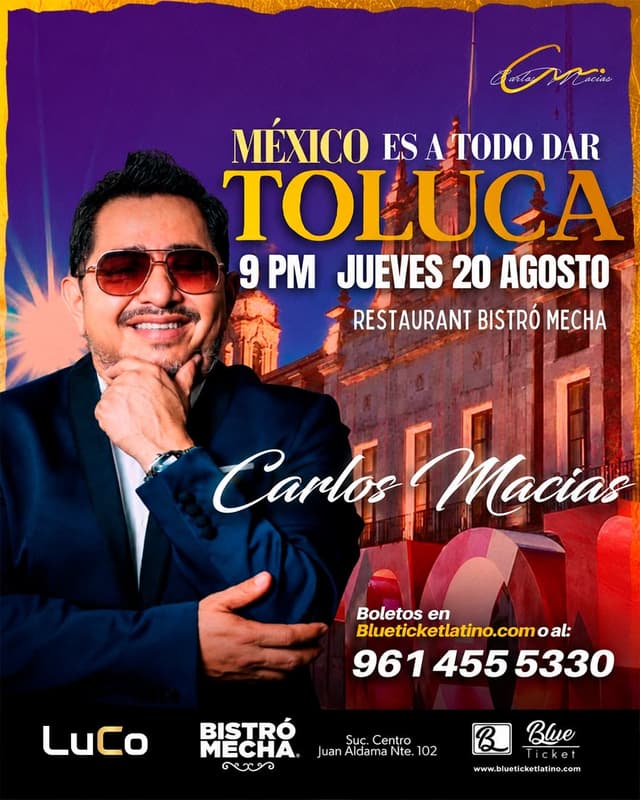 CARLOS MACIAS EN TOLUCA 2026