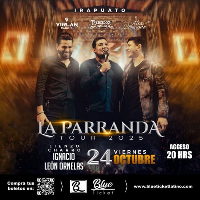 LA PARRANDA TOUR 2025 IRAPUATO